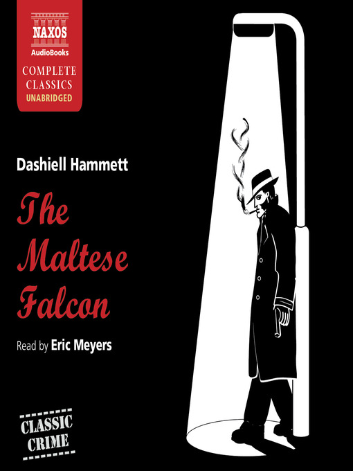 Title details for The Maltese Falcon by Dashiell Hammett - Wait list